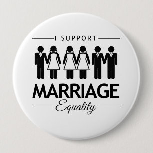 BADGE ROND 10 CM JE SOUTIENS L'ÉGALITÉ DE MARIAGE POUR ENTIÈREME