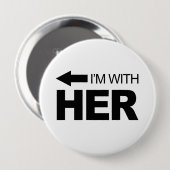 Badge Rond 10 Cm Je suis avec elle (est parti) (Devant & derrière)