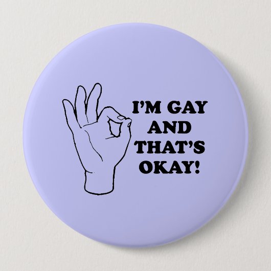 BADGE ROND 10 CM JE SUIS GAY ET ÇA VA (Devant)