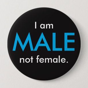 Badge Rond 10 Cm Je suis le bouton MASCULIN