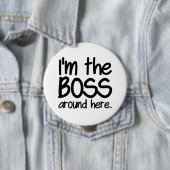 Badge Rond 10 Cm Je suis le patron (En situation)