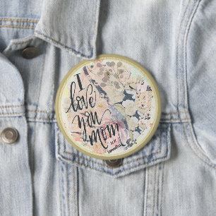 Badge Rond 10 Cm Je T'Aime Maman Jolie Aquarelle Or N'Importe Quel 
