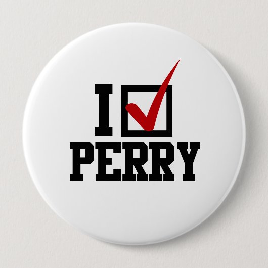 BADGE ROND 10 CM JE VÉRIFIE RICK PERRY (Devant)