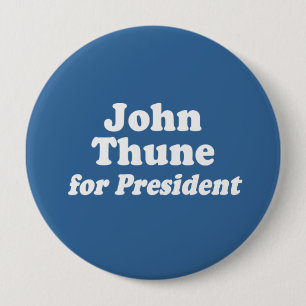 BADGE ROND 10 CM JOHN THUNE, PRÉSIDENT