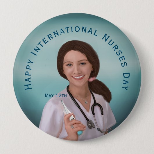 Badge Rond 10 Cm Joyeuse Journée internationale des infirmières ave (Devant)