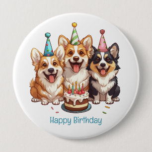 Badge Rond 10 Cm Joyeux Chiens de Corgi d'anniversaire