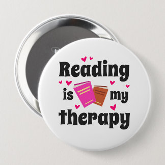 Badge Rond 10 Cm La lecture est ma thérapie design