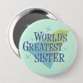 Badge Rond 10 Cm La plus grande soeur du monde (Devant & derrière)