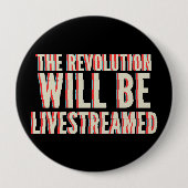 Badge Rond 10 Cm La révolution sera livestreamed (Devant)