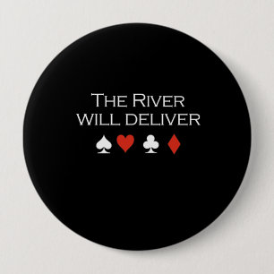 Badge Rond 10 Cm La rivière fournira le blanc de T-shirt