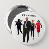 Badge Rond 10 Cm La vie est étrange... (Devant & derrière)