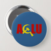 Badge Rond 10 Cm L'ACLU est communiste (Devant & derrière)