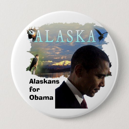 Badge Rond 10 Cm L'Alaska pour Obama (Devant)