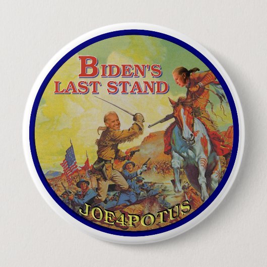 Badge Rond 10 Cm Le dernier support de Biden (Devant)