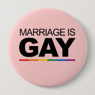 BADGE ROND 10 CM LE MARIAGE EST GAY