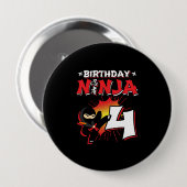Badge Rond 10 Cm Le poison de Ninja Birthday (Devant & derrière)
