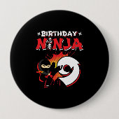 Badge Rond 10 Cm Le poison de Ninja Birthday (Devant)