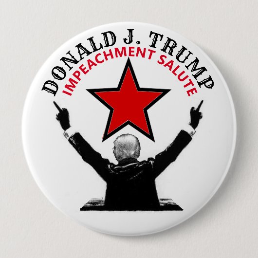 Badge Rond 10 Cm Le salut de l'incursion de Donald Trump (Devant)