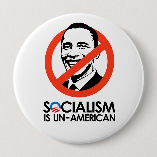 Badge Rond 10 Cm Le socialisme est peu américain (Devant)