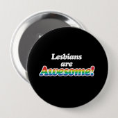 BADGE ROND 10 CM LES LESBIENS SONT INCONTOURNABLES (Devant & derrière)