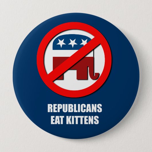 Badge Rond 10 Cm Les républicains mangent des chatons (Devant)