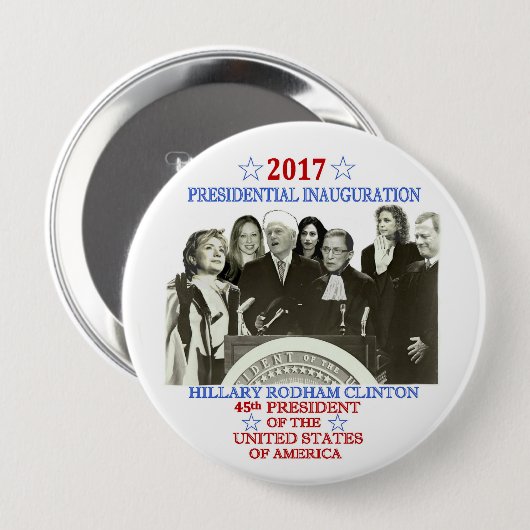 Badge Rond 10 Cm L'inauguration 2017 de Hillary (Devant & derrière)