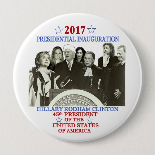 Badge Rond 10 Cm L'inauguration 2017 de Hillary (Devant)