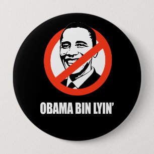 Badge Rond 10 Cm Lyin de poubelle d'Anti-Obama - d'obama