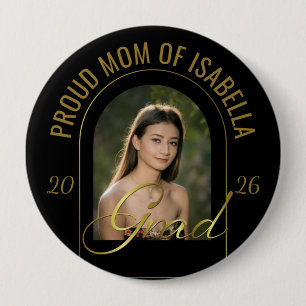 Badge Rond 10 Cm Maman Moderne Fière de son Diplômé Or Noir Photo P