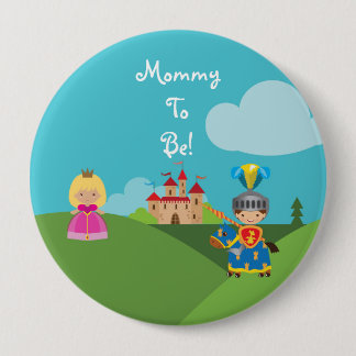 Badge Rond 10 Cm Maman personnalisée par chevalier de conte de fées