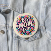 Badge Rond 10 Cm Meilleure maman jamais (En situation)