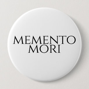 Badge Rond 10 Cm Memento Mori