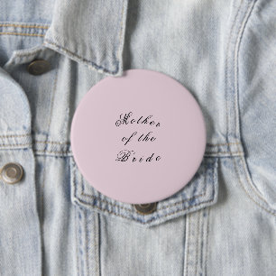 Badge Rond 10 Cm Mère de l'épingle de mariée