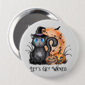 Badge Rond 10 Cm Mettons-nous les méchants ! | Chat à sorcière noir (Devant & derrière)