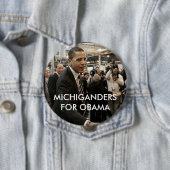 BADGE ROND 10 CM MICHIGANDERS POUR OBAMA (En situation)
