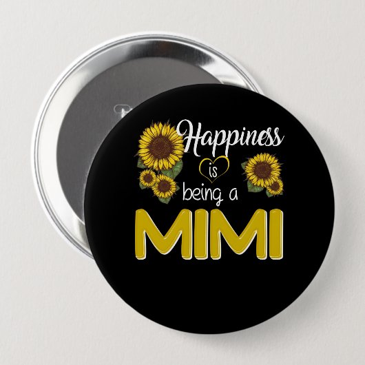Badge Rond 10 Cm Mimi Venin | Happiness Is Being A MiMi Sunflower (Devant & derrière)