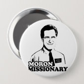 Badge Rond 10 Cm MORON MISSIONNAIRE ROMNEY.png (Devant & derrière)