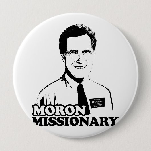 Badge Rond 10 Cm MORON MISSIONNAIRE ROMNEY.png (Devant)