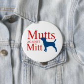 Badge Rond 10 Cm Mutts contre Mitt (En situation)