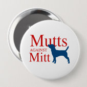Badge Rond 10 Cm Mutts contre Mitt (Devant & derrière)