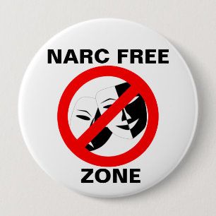 Badge Rond 10 Cm Narcissist/bouton zone franche de Narc