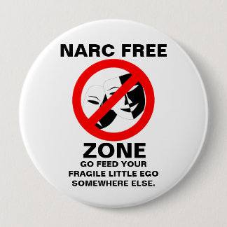 Badge Rond 10 Cm Narcissist/bouton zone franche de Narc