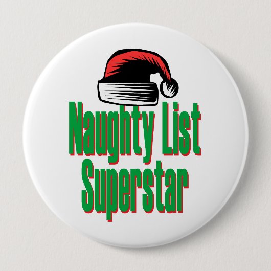 Badge Rond 10 Cm Naughty List Superstar (Devant)