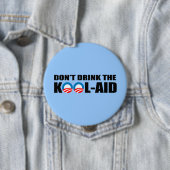 BADGE ROND 10 CM NE BOIS PAS LE KOOL-AID (En situation)