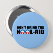 BADGE ROND 10 CM NE BOIS PAS LE KOOL-AID (Devant & derrière)