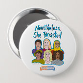 Badge Rond 10 Cm Néanmoins, elle a persisté bouton (Devant & derrière)