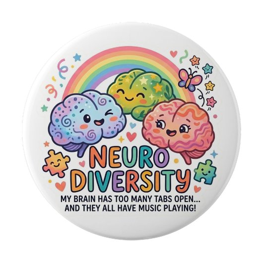 Badge Rond 10 Cm Neuro Diversity Funny Pin button