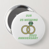 Badge Rond 10 Cm Notre 25 anniversaire mariage (Devant & derrière)
