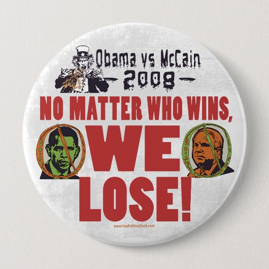 Badge Rond 10 Cm Obama contre McCain nous perdons le bouton (Devant)