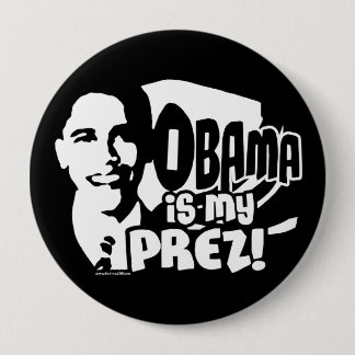Badge Rond 10 Cm Obama mon bouton de Prez